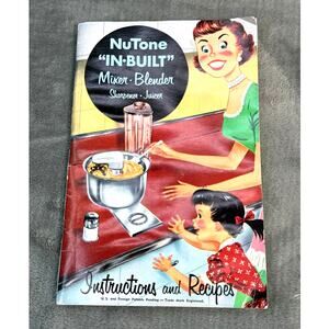 NuTone In-Built Mixer Blender 1950 Instructions Recipes Booklet Mid Century